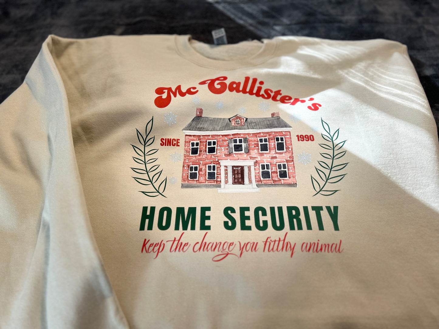 McCallister's Home Security SweatShirt